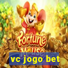 vc jogo bet